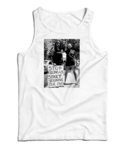 Stop Killing Us Start Seasoning Your Food Tank Top