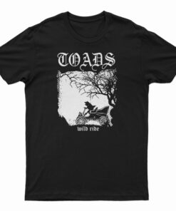 Toads Wild Ride T-Shirt