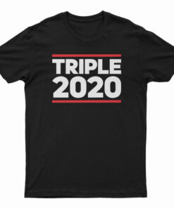 Triple 2020 T-Shirt