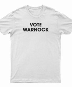 Vote Warnock T-Shirt