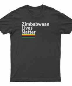Zimbabwean Lives Matter T-Shirt