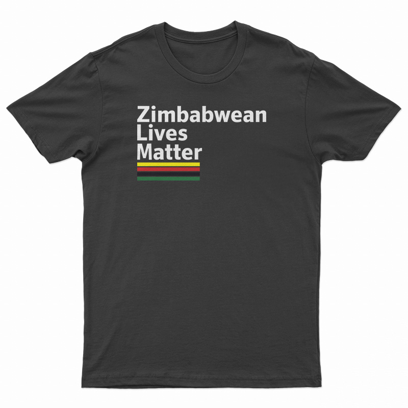 Zimbabwean Lives Matter T-Shirt