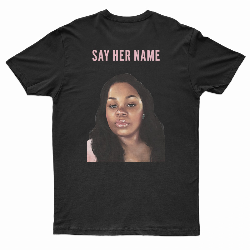 Arrest The Cops Who Killed Breonna Taylor T-Shirt