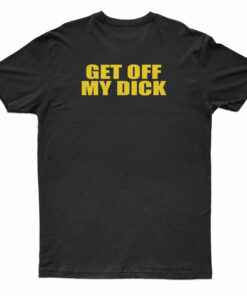 Beastie Boys Get Off My Dick T-Shirt