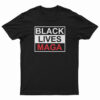 Black Lives MAGA T-Shirt