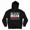 Black Lives MAGA Hoodie