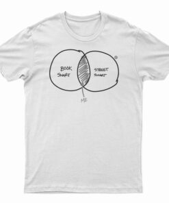 Book And Street Smart T-Shirt