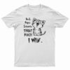 Cat Rock Paper Scissors Throat Punch I Win T-Shirt