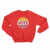 Chiefs Vote Sweatshirt