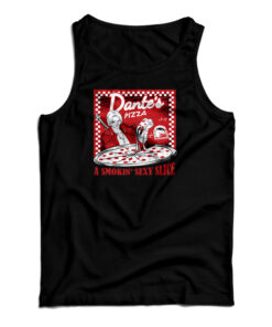 Dante's Pizza Tank Top