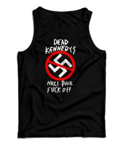 Dead Kennedys Nazi Punks Fuck Off Band Tank Top
