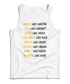 Dream Like Martin Lead Like Harriet Black Pride Tank Top