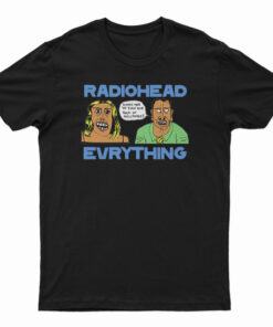 Everything Radiohead Band T-Shirt