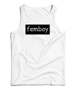 Femboy Tank Top