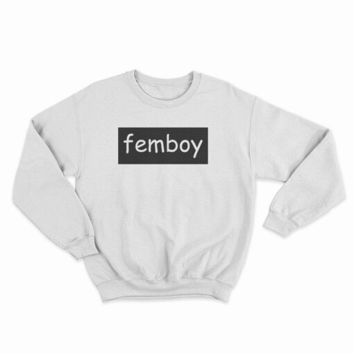 Femboy Sweatshirt