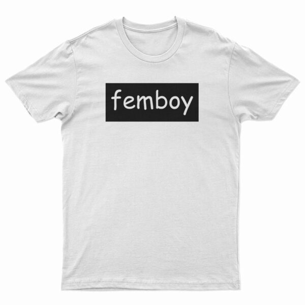 Femboy T-Shirt For UNISEX - Digitalprintcustom.com