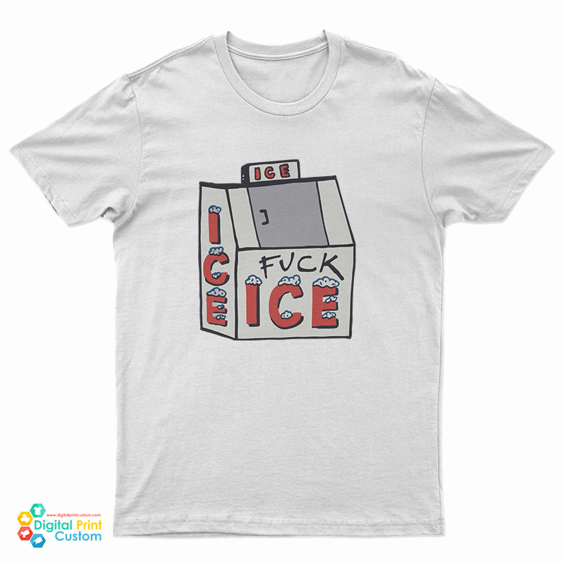 Fuck Ice T-Shirt