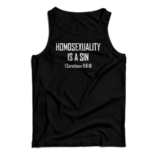 Homosexuality Is A Sin Tank Top