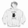 I Am Small And Sensitive But Also Fight Me Cat Hoodie