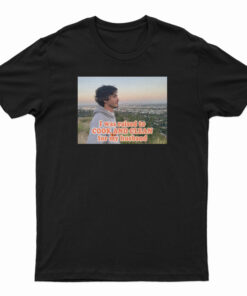 I Was Raised To Cook And Clean For My Husband T-Shirt