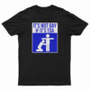 It's Not Gay If It's TSA T-Shirt