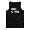 Karen No Jodas Tank Top