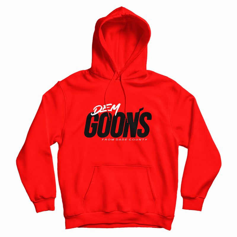 Kendrick Perkins Dem Goons from Dade County Hoodie