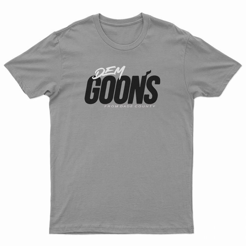 Kendrick Perkins Dem Goons from Dade County T-Shirt