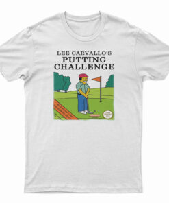 Lee Carvallo's Putting Challenge T-Shirt
