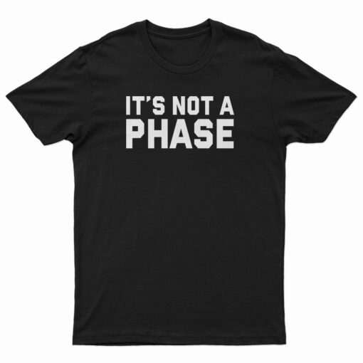 Lil Peep It's Not A Phase T-Shirt