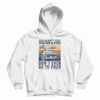 Marty Whatever Happens Don't Ever Go To 2020 Vintage Hoodie