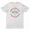Merry Fitmas And A Happy New Rear T-Shirt