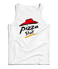 Pizza Slut Tank Top