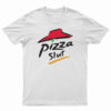 Pizza Slut T-Shirt