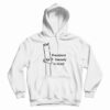 President Kenedy Is Dead Hoodie