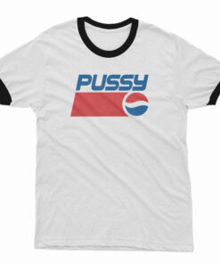 pepsi pussy shirt