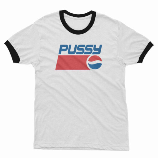 Pussy Pepsi Logo Parody Ringer T-Shirt