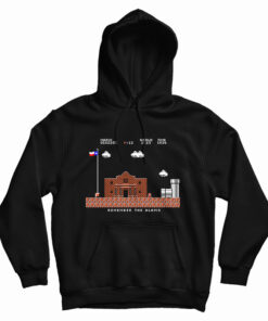 Remember the Alamo Mario Hoodie