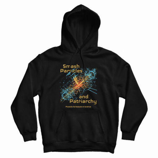 Smash Particles And Patriarch Hoodie