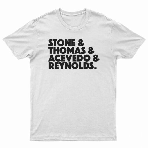 Stone Thomas Acevedo Reynolds T-Shirt