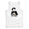 Tombstone We Cross? Tank Top