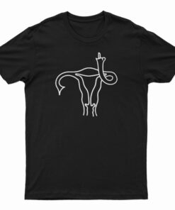 Uterus Giving Middle Finger T-Shirt