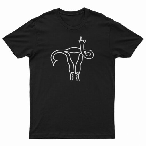 Uterus Giving Middle Finger T-Shirt