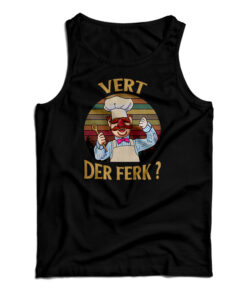 Vert Der Ferk Swedish Chef Retro Vintage Tank Top