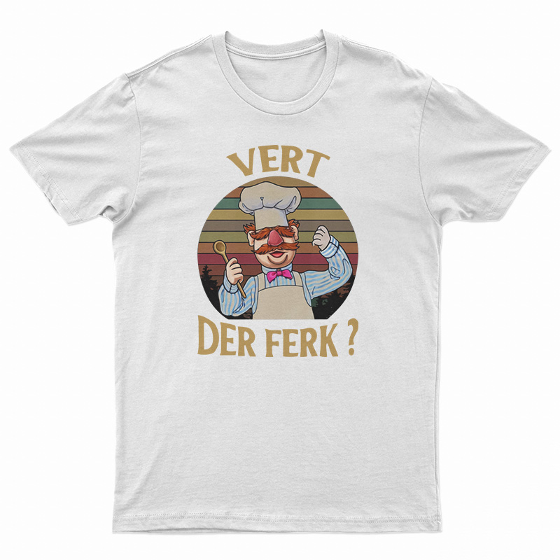 Vert Der Ferk Swedish Chef Retro Vintage T-Shirt