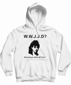 WWJJD What Would Joan Jett Do Hoodie