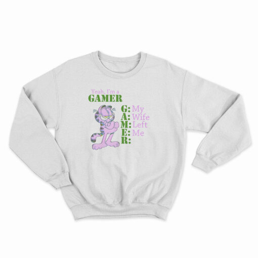 Garfield Yeah I'm A Gamer Sweatshirt