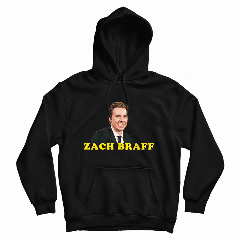 Zach Braff Hoodie