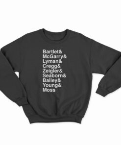 Bartlet McGarry Lyman Cregg Ziegler Sweatshirt
