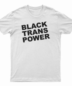 Black Trans Power T-Shirt